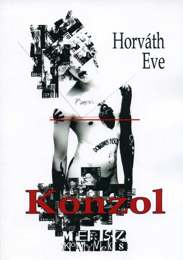 Horváth Eve: Konzol (8/2019)
